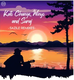 EP: Kato Change, Winyo & Suraj – Sazile Remixes