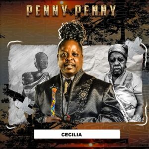 Penny Penny – Madam Speaker Song