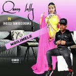 Queen Lolly Ngilimele Mp3 Download Fakaza