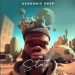 Mp3 Download Fakaza: Academic Deep & InQfive – Goodbye (Original Mix)