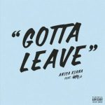 Mp4 Download Fakaza: Anica Kiana – Gotta Leave ft Nasty C Video