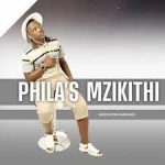 Phila’s Mzikithi – Awuthethinyani Mp3 Download Fakaza