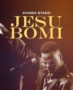 Jesu Bomi Bami Mp3 Download Fakaza