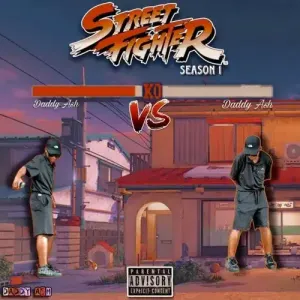 Mp3 Zip Download Fakaza: EP: Daddy Ash & DrummeRTee924 – Street Fighter S1