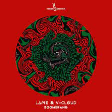 Lapie & V-Cloud – Boomerang Mp3 Download Fakaza