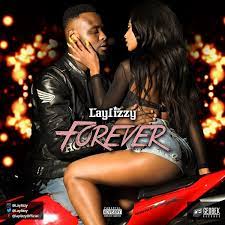 Laylizzy – Forever Mp4 Download Fakaza