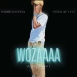 Mp3 Download Fakaza: Mcdeez Fboy, Touch Of Soul & DrummeRTee924 – ‎Wozaaaa