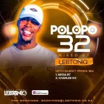 Mega bt – POLOPO 32 Guest Mix Mp3 Download Fakaza