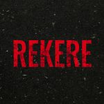 Mp3 Download Fakaza: Nkanyezi Kubheka – Rekere Ft. Siyabonga Makhavelii & Dj Kaysmart