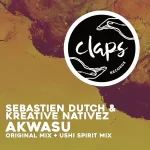 Mp3 Zip Download Fakaza: EP: Sebastien Dutch & Kreative Nativez – Akwasu