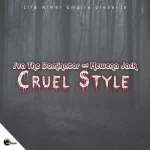 Mp3 Download Fakaza: Sva The Dominator and Hewena Jack – Cruel Style