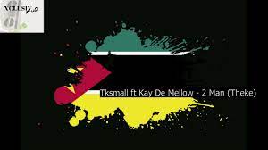 Mp3 Download Fakaza: TK.Small – 2 Man (Theke Mix) ft. Kay De Mellow