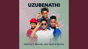 Izibele Rsa – Uzubenathi Mp3 Download Fakaza