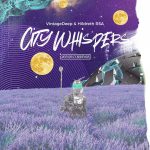 Mp3 Zip Download Fakaza: Vintage Deep & Hildreth RSA – City Whispers EP