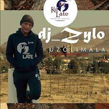 DJ Zylo Uzolimala Mp3 Download Fakaza