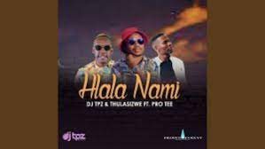 Hlala Nami Hlophe Mp3 Download Fakaza