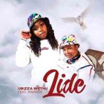 uBizza Wethu – Lide Video Mp4 Download Fakaza