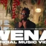 Mp4 Download Fakaza: VIDEO: Choplife Soundsystem, Mr Eazi & Ami Faku – Wena