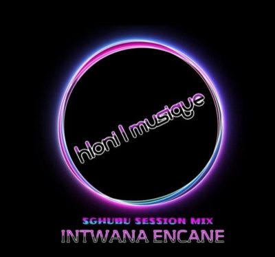 Mp3 Download Fakaza: Hloni L MusiQue – Intwana Encane Sghubu Session