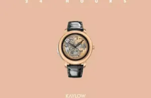 Kaylow – 24 Hours Mp3 Download Fakaza