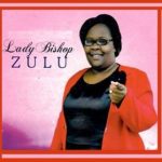 Lady Bishop Zulu – Kuyozwakala Mp3 Download Fakaza