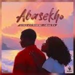 Luigi Anywhere – Abasekho ft. ARAK ZA Mp3 Download Fakaza