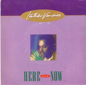 Luther Vandross - Here and Now Mp3 Download Fakaza