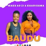 Mp3 Download Fakaza: Makhadzi vs kharishma mrs hits new hit 2023