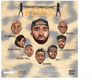 Riky Rick – Amantombazane Remix Ft OkMalumKoolKat