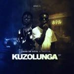 Mp3 Zip Download Fakaza: Thab De Soul & InQfive – Kuzolunga EP