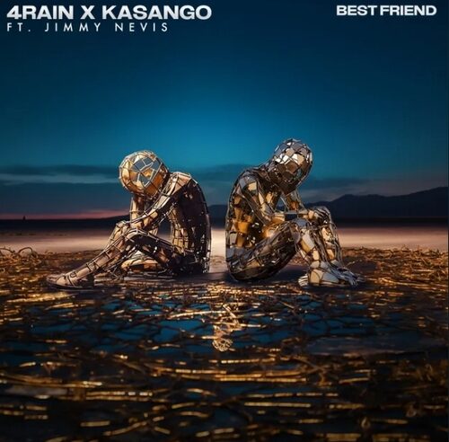 4Rain & Kasango – Best Friend Ft. Jimmy Nevis