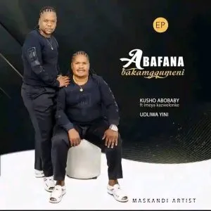 Abafana Bakamgqumeni – Udliwa Yini ft Imeya kazweloke