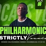 AmaQhawe-–-Philharmonics-Strictly-Vocals-vol.6-Mix