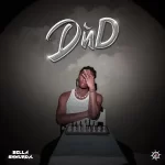 EP: Bella Shmurda – DND