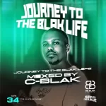 C-Blak – Journey To The Blak Life 034 Mix