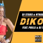 DJ Stars x Nthabzo De Queen – Dikoma ft Philli & DJ Trapsoul