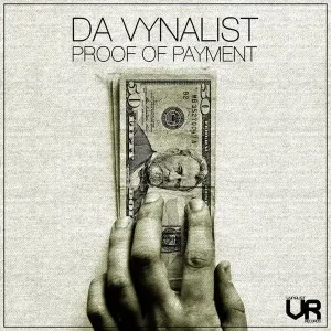 ALBUM: Da Vynalist – Proof Of Payment