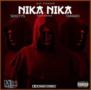 Djy-Tick-ZAR-–-Nika-Nika-Ft-Sekeyys-Tamaro-mp3-download-zamusic-300x298