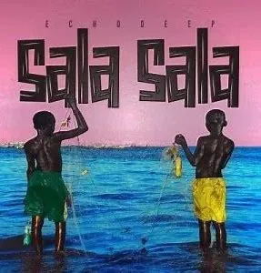 Echo Deep – Sala Sala