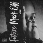 Future – Mask Off Mp3 Download Fakaza