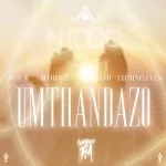 Njelic – Umthandazo Ft. Busi N, Mthunzi, Laud & Luu Nineleven