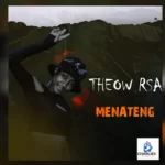 Theow RSA – Menateng