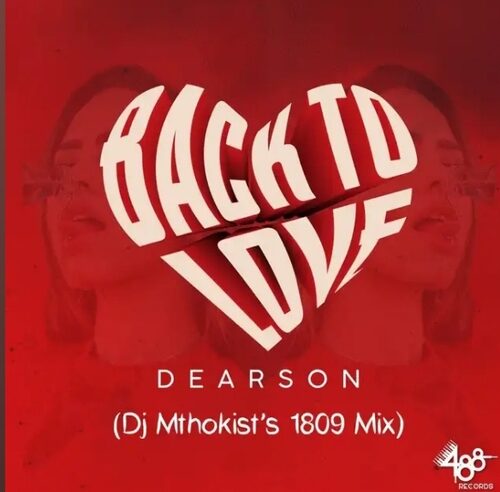 Dearson – Back To Love (1809 Mix)