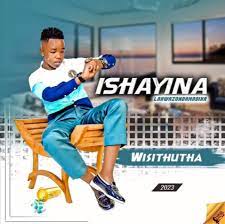 Song: Ishayina Amaphilisi Mp3 Download Fakaza