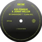 Kid Fonque & Jonny Miller – Be Dimensions (Thakzin Remix) Ft. Clara Hill