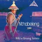 Nthabeleng - Kopetsa Mp3 Download Fakaza