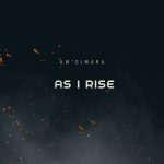 Aw’Dj Mara – As I Rise