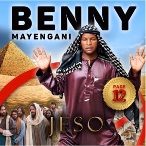 Benny Mayengani – Jeso Album