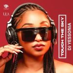 ALBUM: DJ Yessonia – Touch The Sky