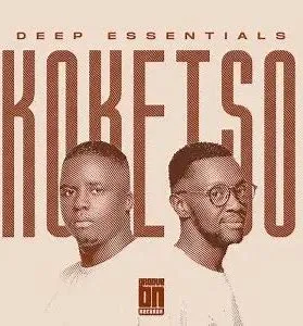 EP: Deep Essentials – Koketso (Tracklist)